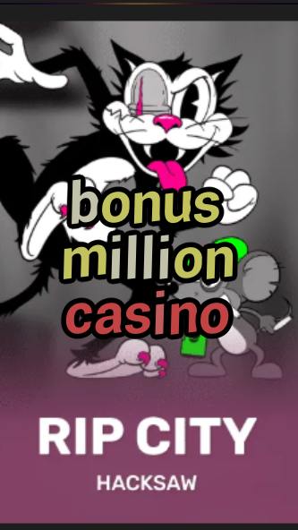 bonus million casino-3xn3u5udepyz9m9w5iat.com