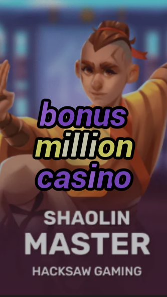 bonus million casino-3xn3u5udepyz9m9w5iat.com